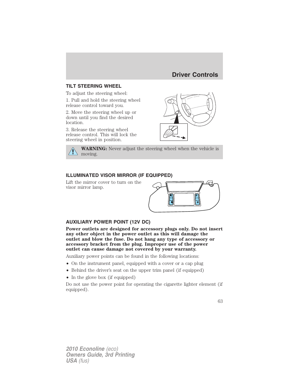 Tilt steering wheel, Illuminated visor mirror (if equipped), Auxiliary power point (12v dc) | Steering wheel adjustment, Driver controls | FORD 2010 E-450 v.3 User Manual | Page 63 / 327