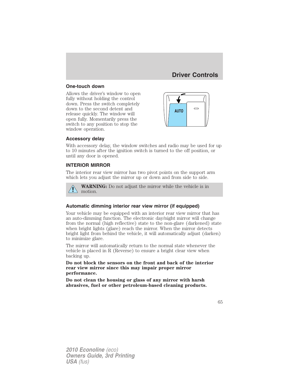 One-touch down, Accessory delay, Interior mirror | Mirrors, Driver controls | FORD 2010 E-450 v.3 User Manual | Page 65 / 327