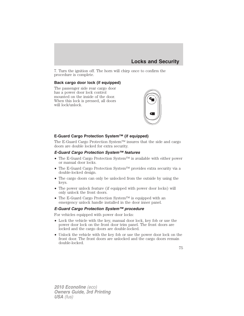 Back cargo door lock (if equipped), E-guard cargo protection system™ (if equipped), E-guard cargo protection system™ features | E-guard cargo protection system™ procedure, Locks and security | FORD 2010 E-450 v.3 User Manual | Page 75 / 327