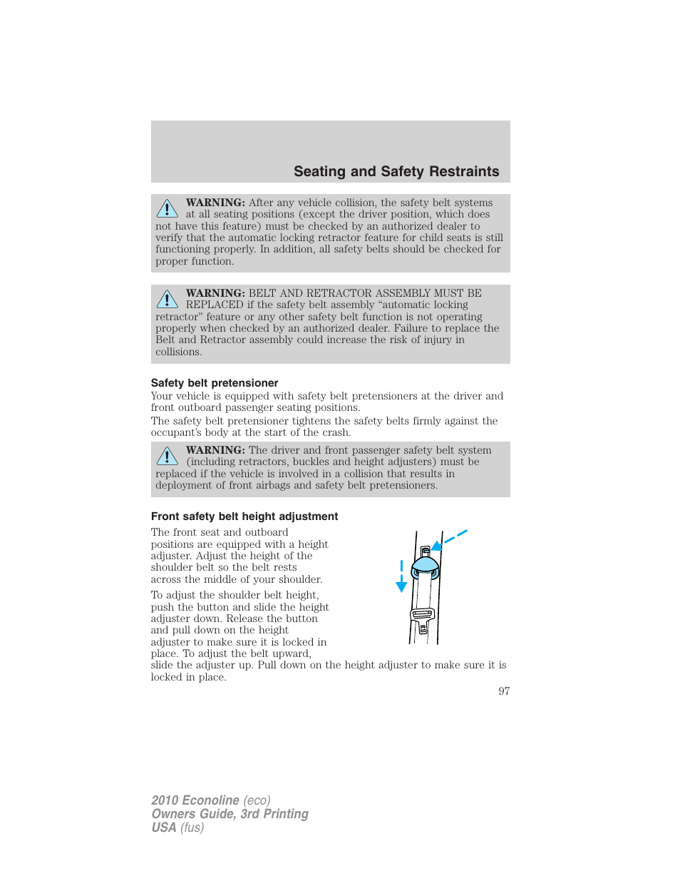 Safety belt pretensioner, Front safety belt height adjustment, Seating and safety restraints | FORD 2010 E-450 v.3 User Manual | Page 97 / 327