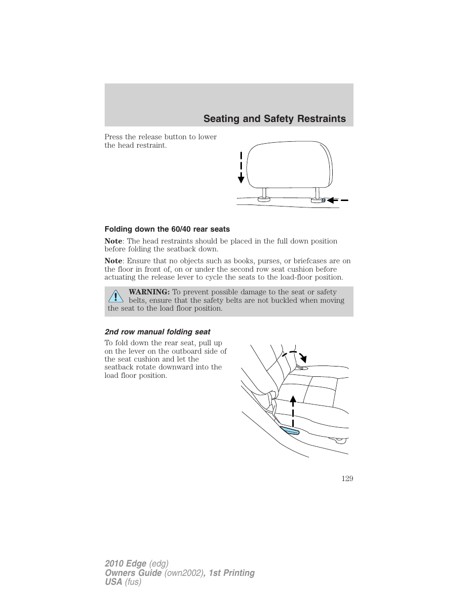 Folding down the 60/40 rear seats, 2nd row manual folding seat, Seating and safety restraints | FORD 2010 Edge v.1 User Manual | Page 129 / 328