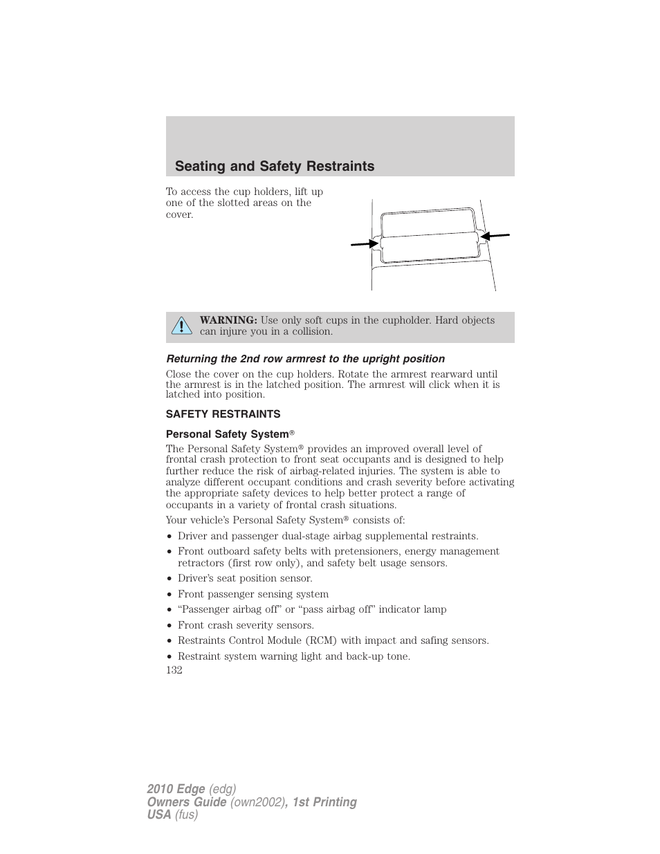 Safety restraints, Personal safety system, Seating and safety restraints | FORD 2010 Edge v.1 User Manual | Page 132 / 328