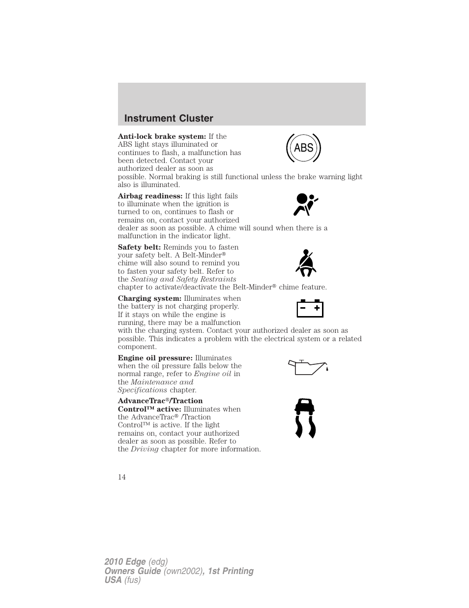 Instrument cluster | FORD 2010 Edge v.1 User Manual | Page 14 / 328