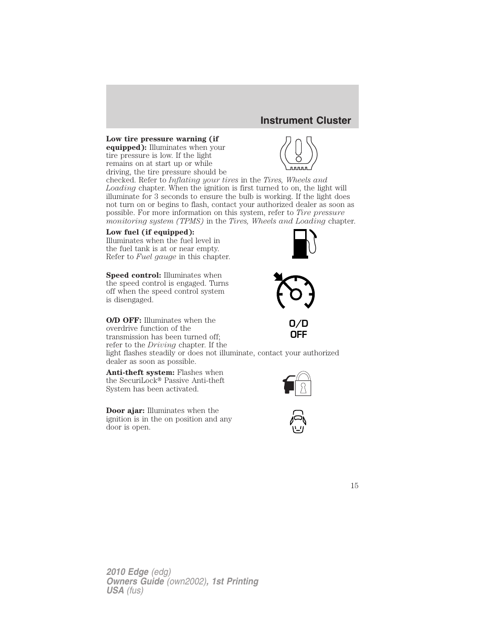 Instrument cluster | FORD 2010 Edge v.1 User Manual | Page 15 / 328