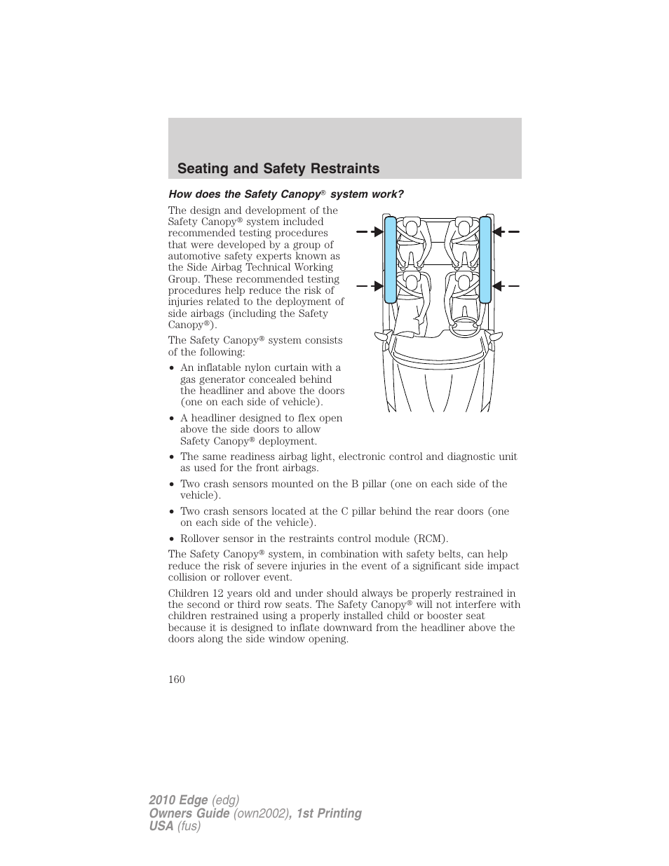 How does the safety canopy system work, Seating and safety restraints | FORD 2010 Edge v.1 User Manual | Page 160 / 328