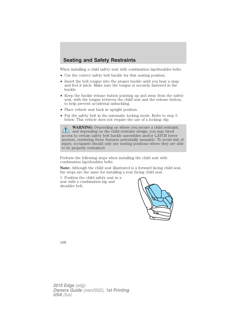 Seating and safety restraints | FORD 2010 Edge v.1 User Manual | Page 168 / 328