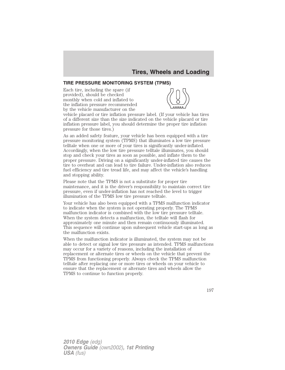 Tire pressure monitoring system (tpms), Tires, wheels and loading | FORD 2010 Edge v.1 User Manual | Page 197 / 328