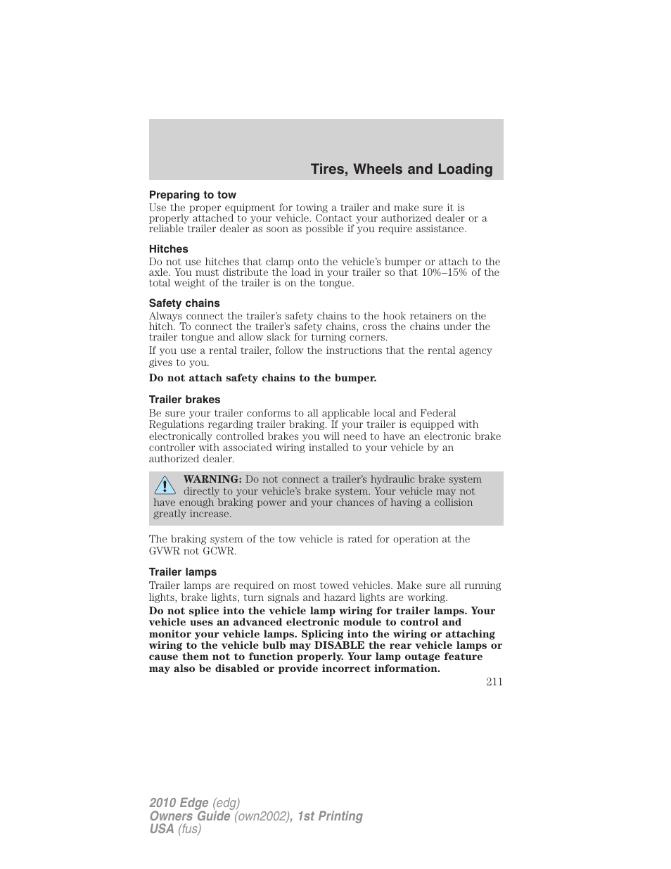 Preparing to tow, Hitches, Safety chains | Trailer brakes, Trailer lamps, Tires, wheels and loading | FORD 2010 Edge v.1 User Manual | Page 211 / 328