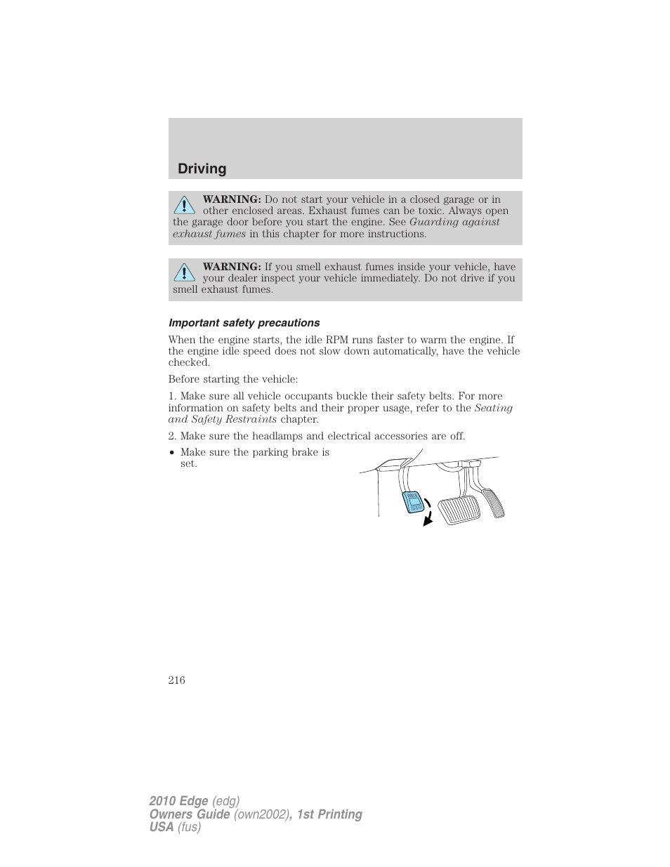 Important safety precautions, Driving | FORD 2010 Edge v.1 User Manual | Page 216 / 328