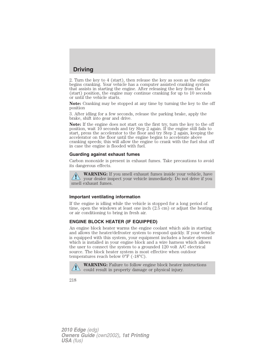 Guarding against exhaust fumes, Important ventilating information, Engine block heater (if equipped) | Driving | FORD 2010 Edge v.1 User Manual | Page 218 / 328