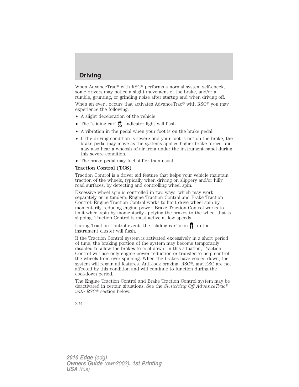 Driving | FORD 2010 Edge v.1 User Manual | Page 224 / 328