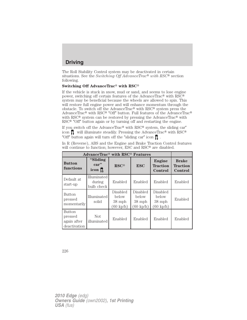 Driving | FORD 2010 Edge v.1 User Manual | Page 226 / 328