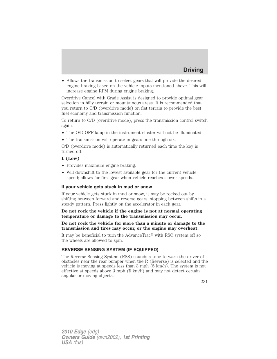 If your vehicle gets stuck in mud or snow, Reverse sensing system (if equipped), Reverse sensing system | Driving | FORD 2010 Edge v.1 User Manual | Page 231 / 328