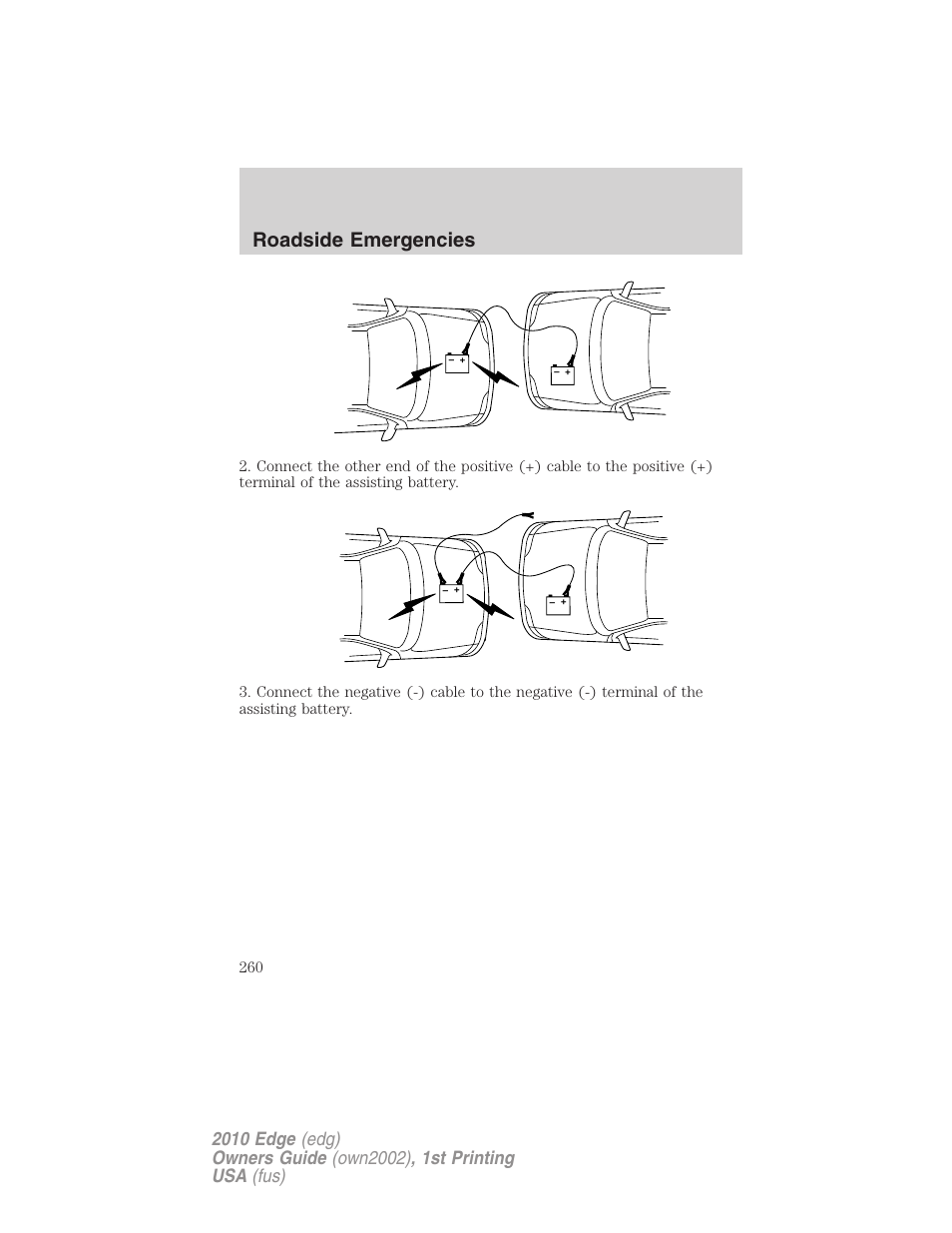 Roadside emergencies | FORD 2010 Edge v.1 User Manual | Page 260 / 328