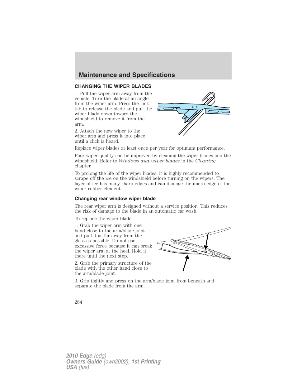 Changing the wiper blades, Changing rear window wiper blade, Maintenance and specifications | FORD 2010 Edge v.1 User Manual | Page 284 / 328