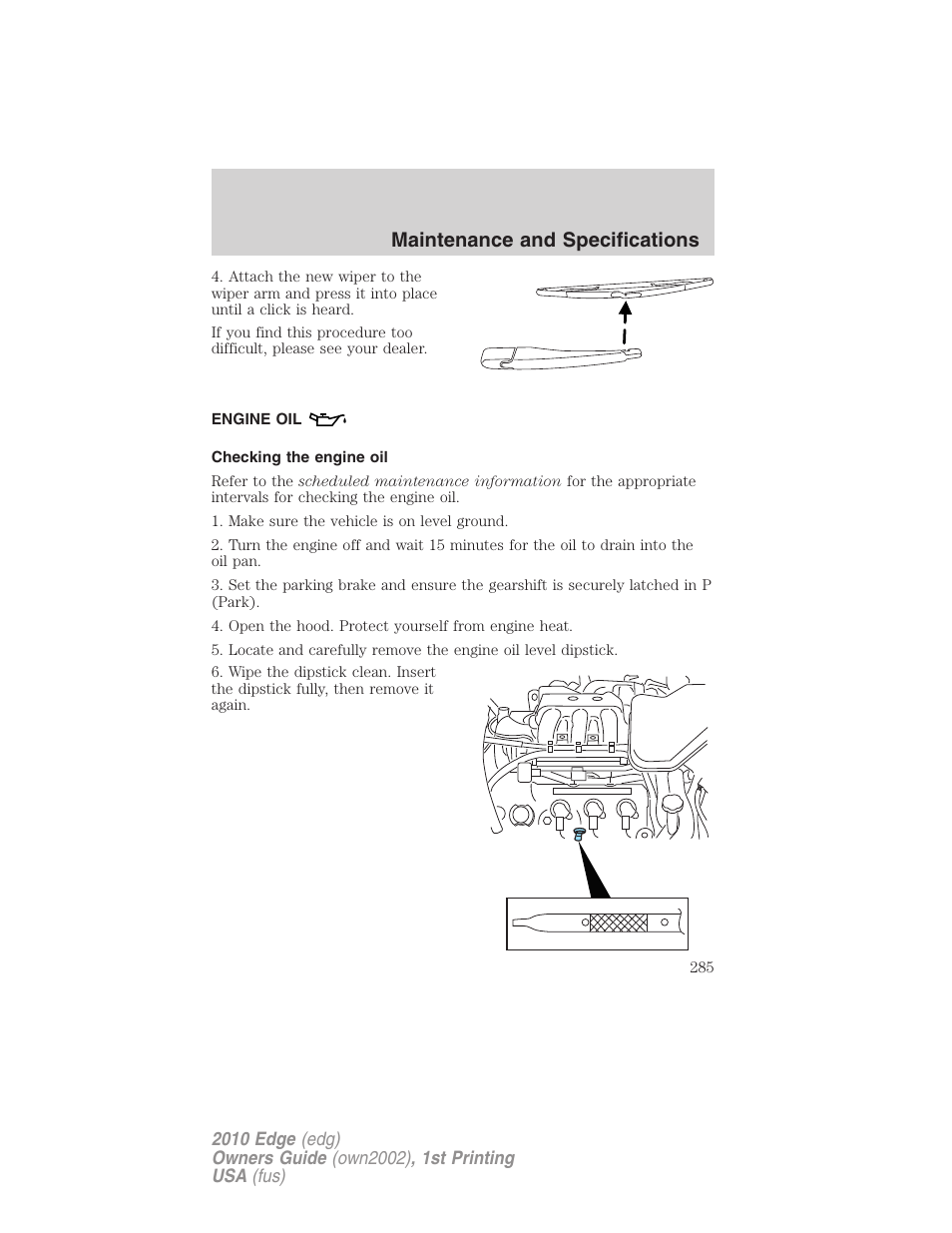 Engine oil, Checking the engine oil, Maintenance and specifications | FORD 2010 Edge v.1 User Manual | Page 285 / 328