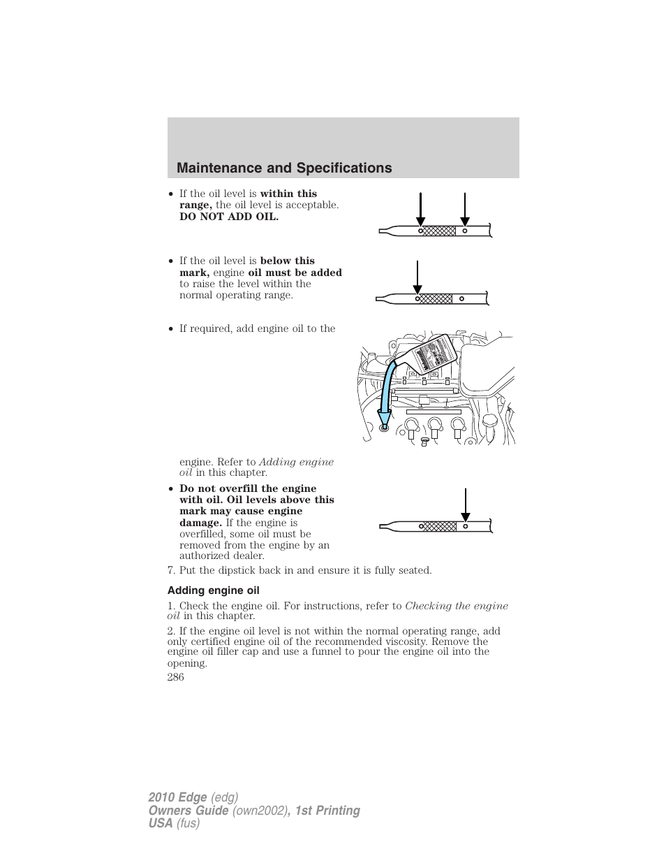 Adding engine oil, Maintenance and specifications | FORD 2010 Edge v.1 User Manual | Page 286 / 328