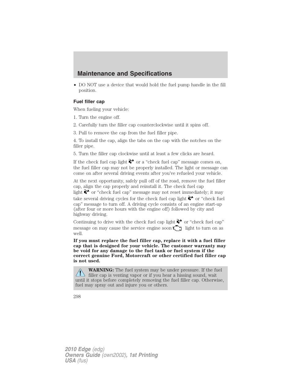 Fuel filler cap, Maintenance and specifications | FORD 2010 Edge v.1 User Manual | Page 298 / 328