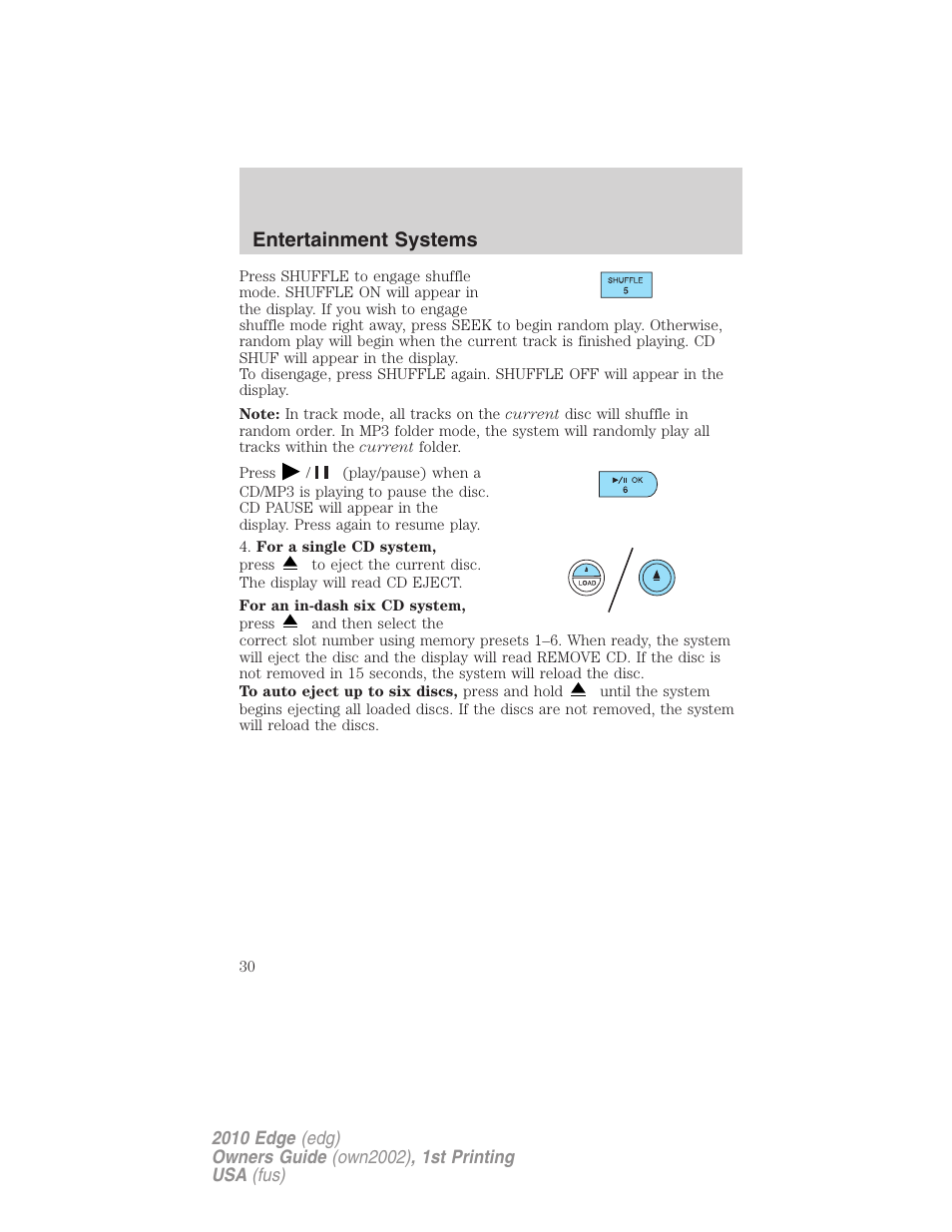 Entertainment systems | FORD 2010 Edge v.1 User Manual | Page 30 / 328