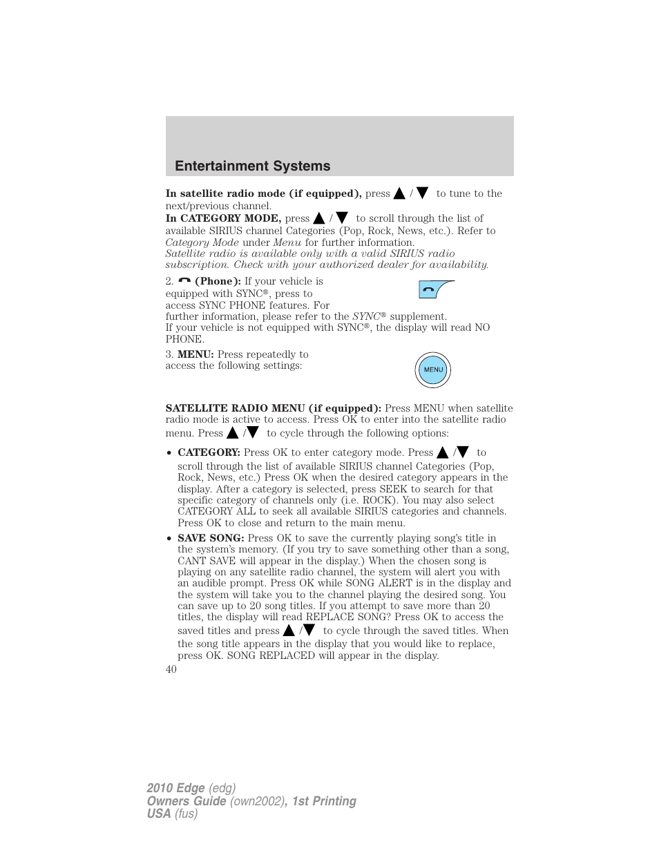 Entertainment systems | FORD 2010 Edge v.1 User Manual | Page 40 / 328
