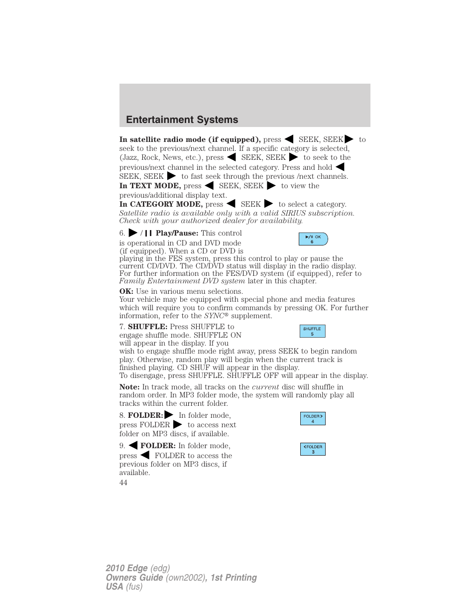 Entertainment systems | FORD 2010 Edge v.1 User Manual | Page 44 / 328