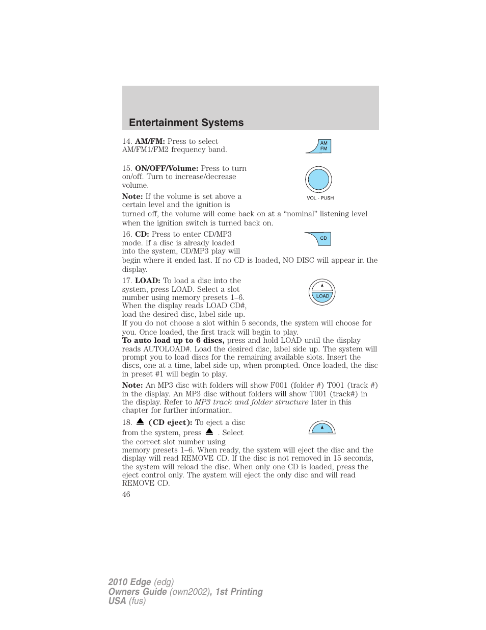 Entertainment systems | FORD 2010 Edge v.1 User Manual | Page 46 / 328
