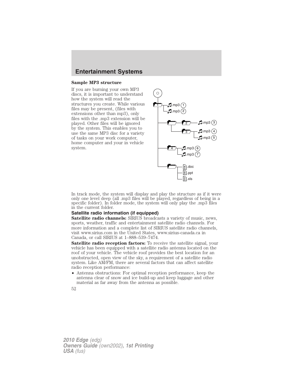 Satellite radio information (if equipped), Satellite radio information, Entertainment systems | FORD 2010 Edge v.1 User Manual | Page 52 / 328