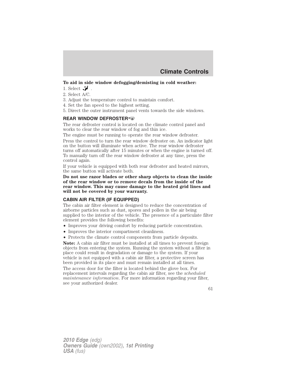 Rear window defroster, Cabin air filter (if equipped), Climate controls | FORD 2010 Edge v.1 User Manual | Page 61 / 328