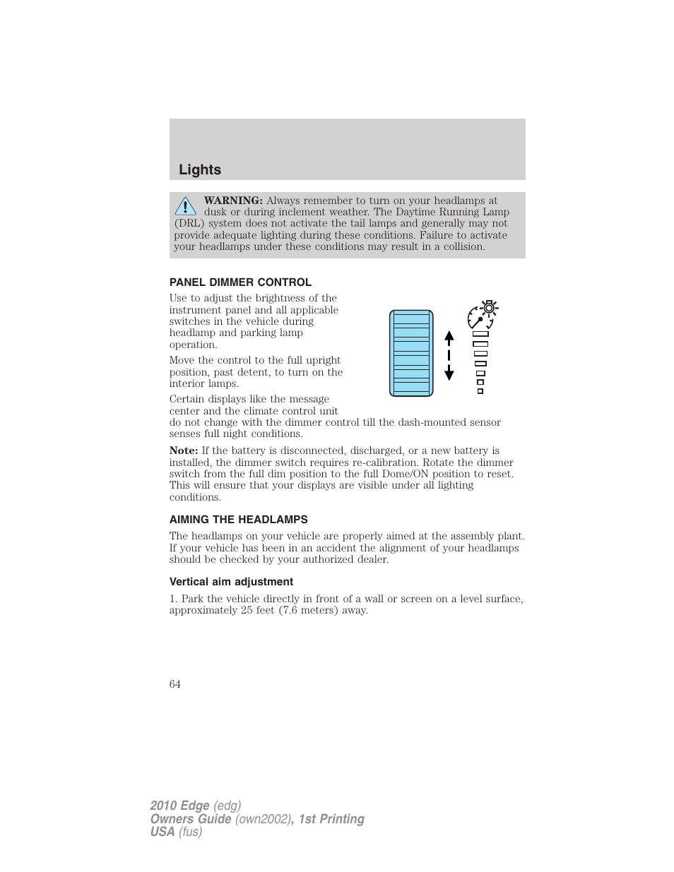 Panel dimmer control, Aiming the headlamps, Vertical aim adjustment | Lights | FORD 2010 Edge v.1 User Manual | Page 64 / 328