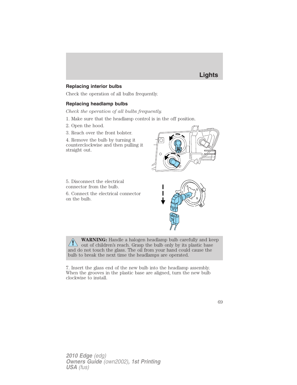 Replacing interior bulbs, Replacing headlamp bulbs, Lights | FORD 2010 Edge v.1 User Manual | Page 69 / 328