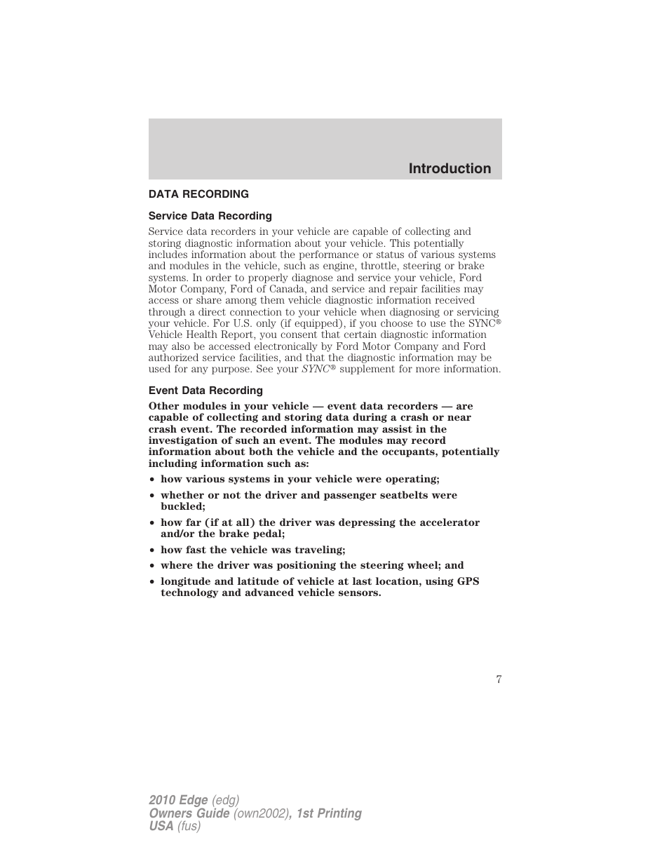 Data recording, Service data recording, Event data recording | Introduction | FORD 2010 Edge v.1 User Manual | Page 7 / 328