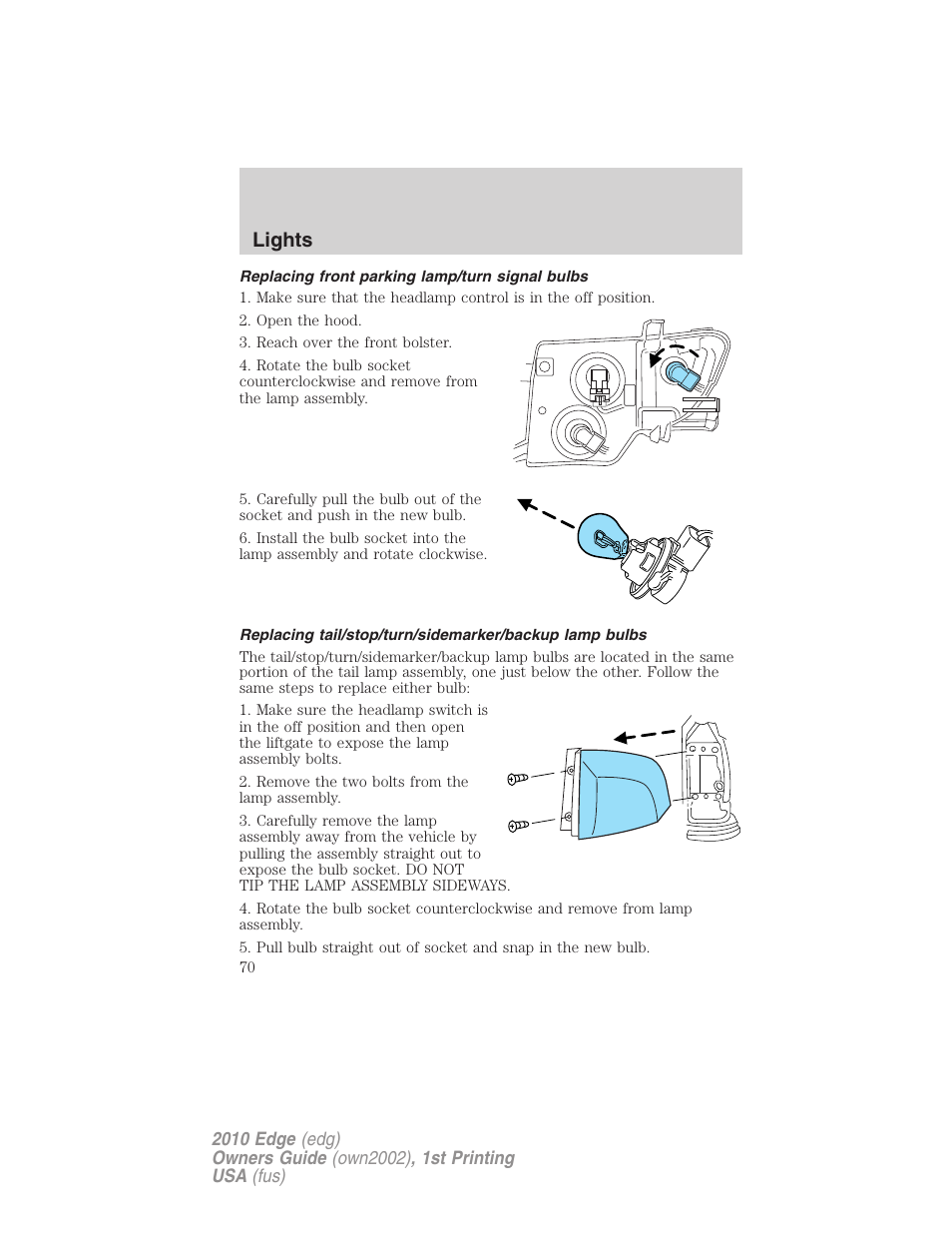 Replacing front parking lamp/turn signal bulbs, Lights | FORD 2010 Edge v.1 User Manual | Page 70 / 328