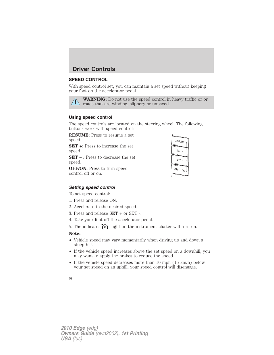 Speed control, Using speed control, Setting speed control | Driver controls | FORD 2010 Edge v.1 User Manual | Page 80 / 328