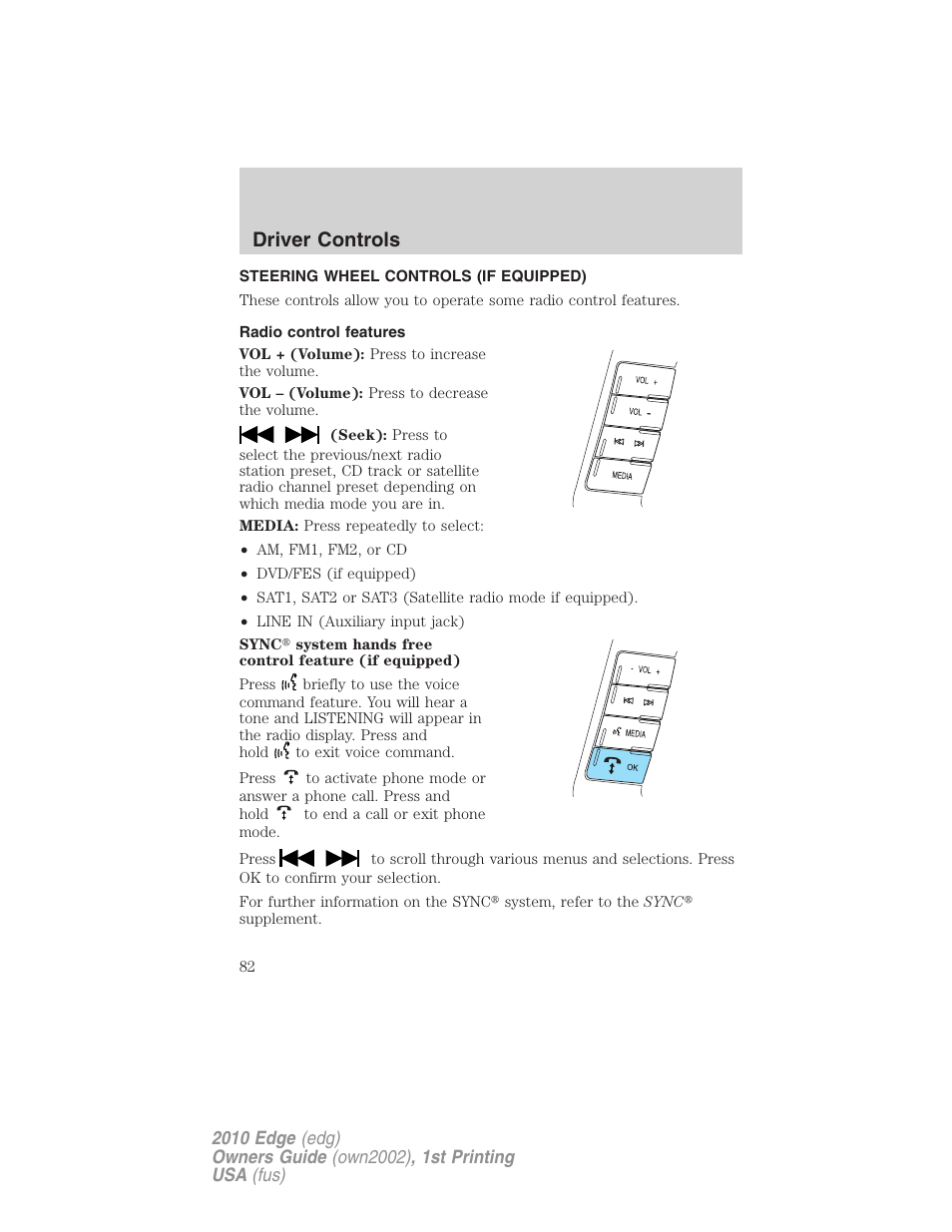 Steering wheel controls (if equipped), Radio control features, Driver controls | FORD 2010 Edge v.1 User Manual | Page 82 / 328