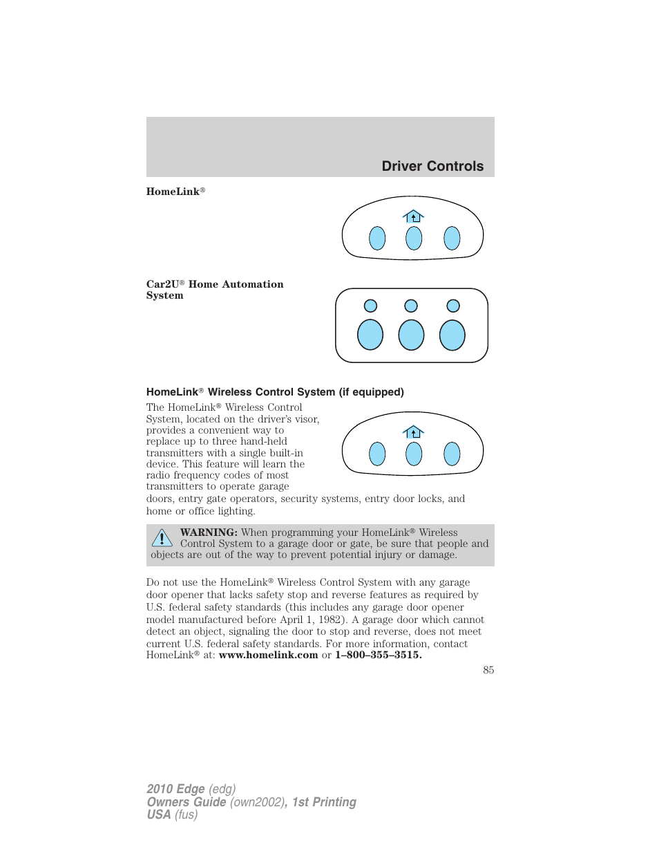 Homelink wireless control system (if equipped), Driver controls | FORD 2010 Edge v.1 User Manual | Page 85 / 328
