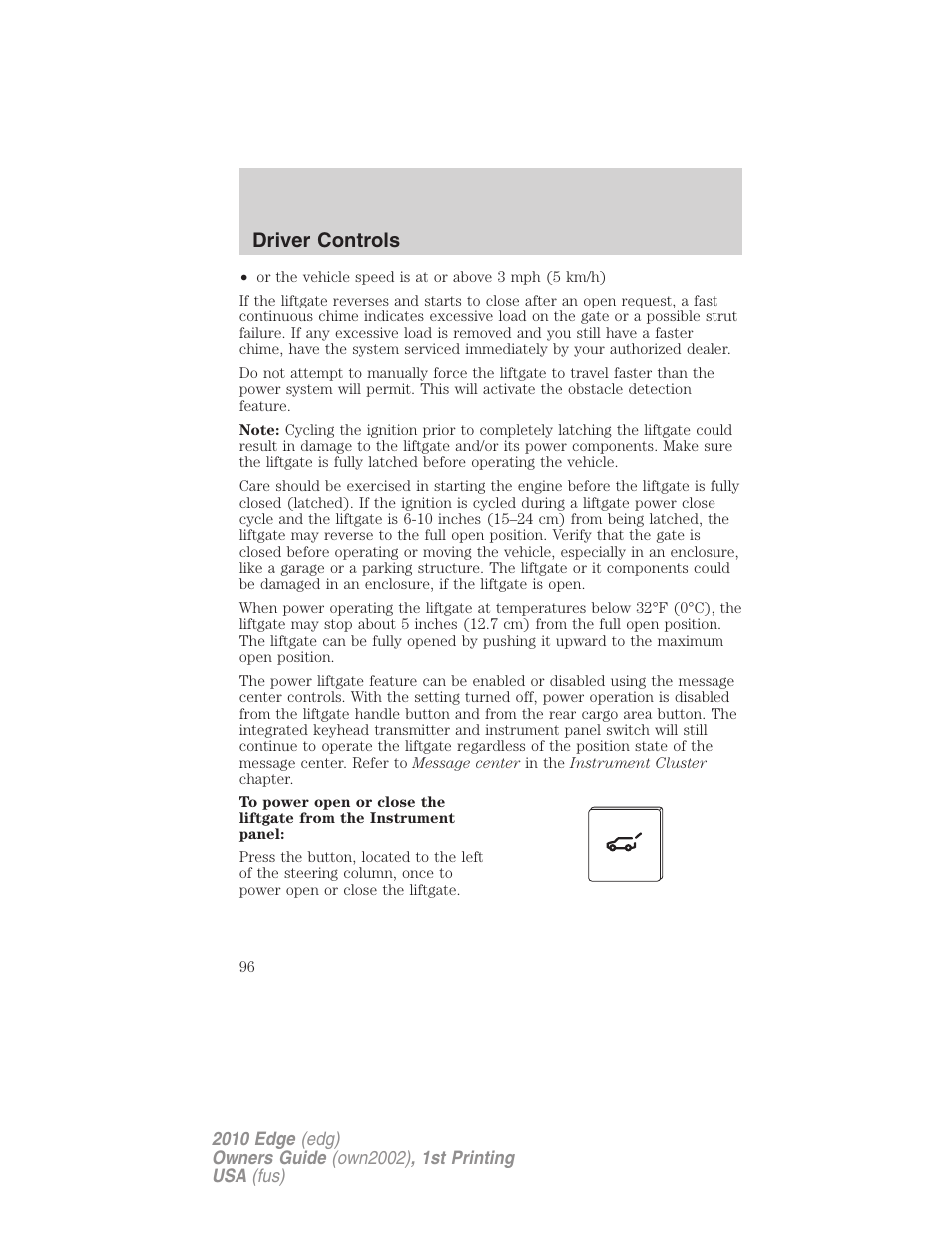 Driver controls | FORD 2010 Edge v.1 User Manual | Page 96 / 328