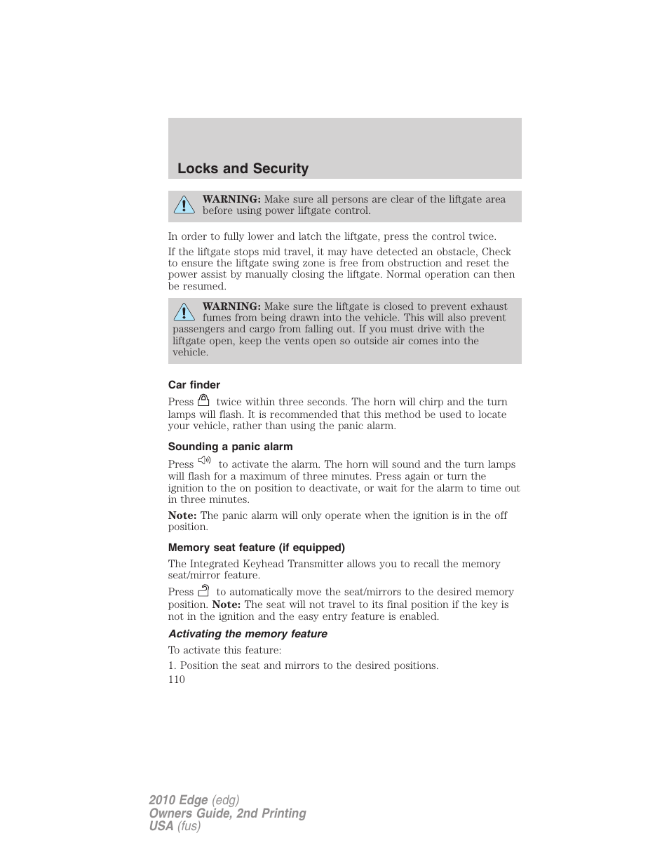 Car finder, Sounding a panic alarm, Memory seat feature (if equipped) | Activating the memory feature, Locks and security | FORD 2010 Edge v.2 User Manual | Page 110 / 324