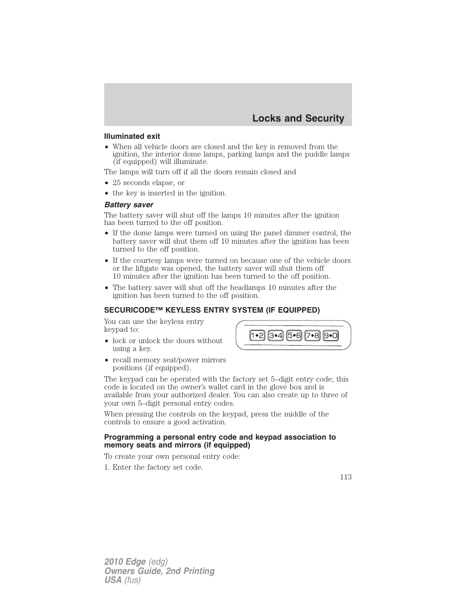 Illuminated exit, Battery saver, Securicode™ keyless entry system (if equipped) | Locks and security | FORD 2010 Edge v.2 User Manual | Page 113 / 324