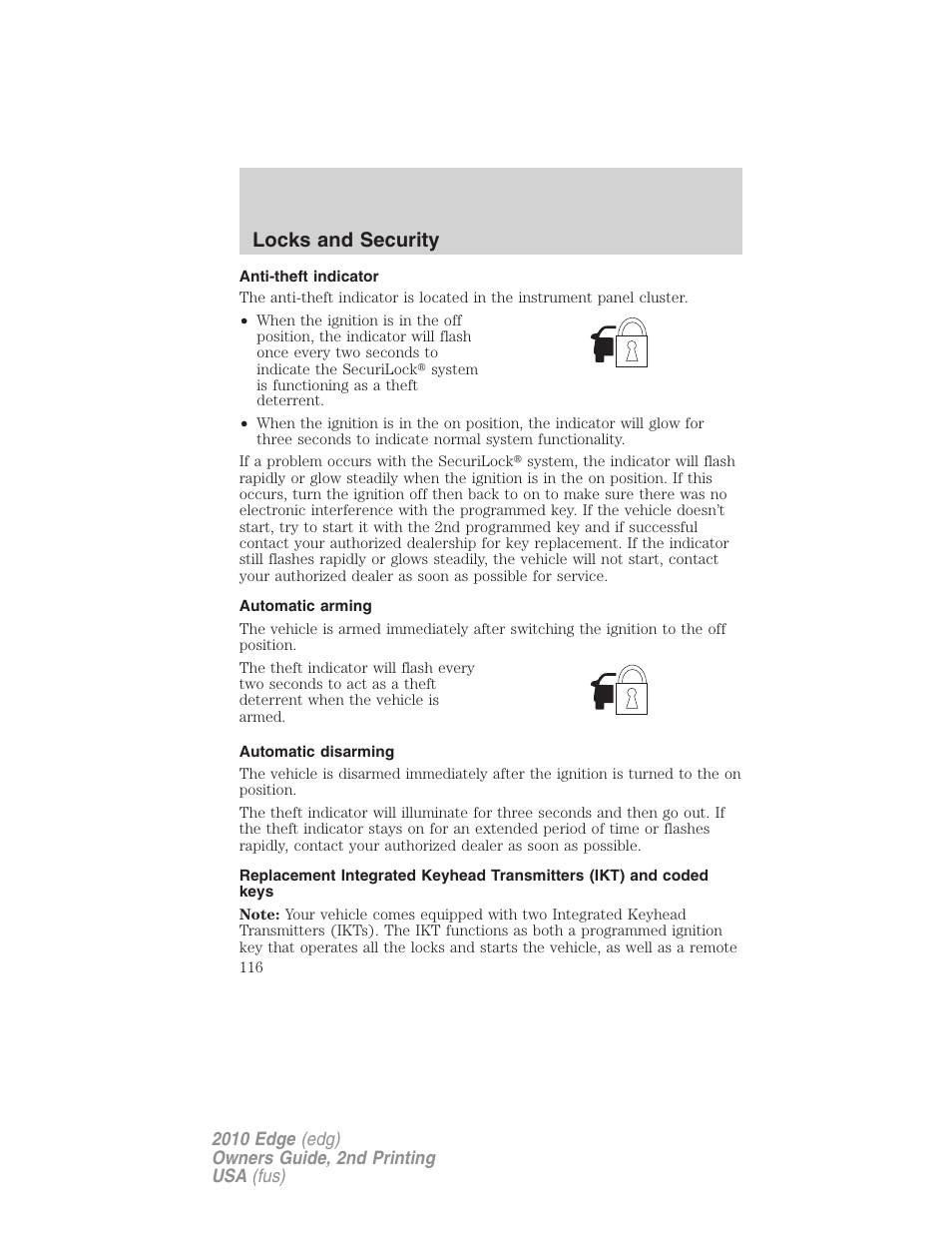 Anti-theft indicator, Automatic arming, Automatic disarming | Locks and security | FORD 2010 Edge v.2 User Manual | Page 116 / 324