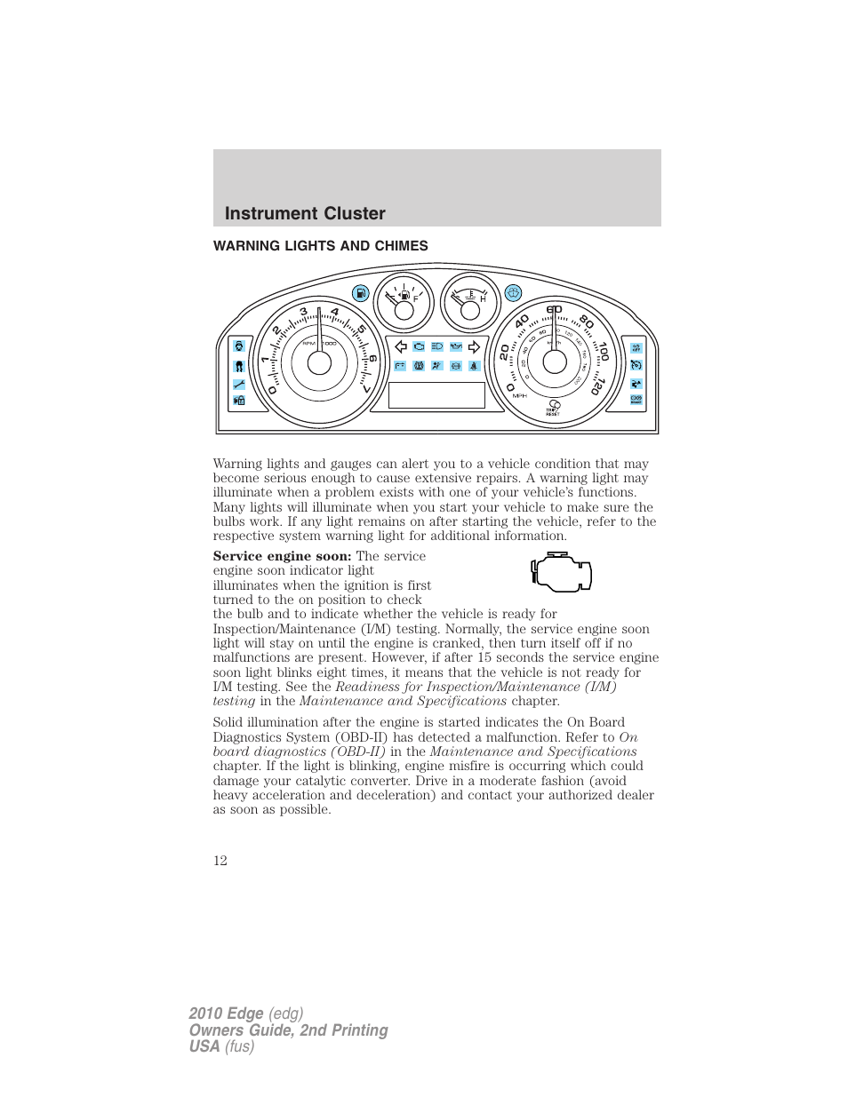 Instrument cluster, Warning lights and chimes | FORD 2010 Edge v.2 User Manual | Page 12 / 324