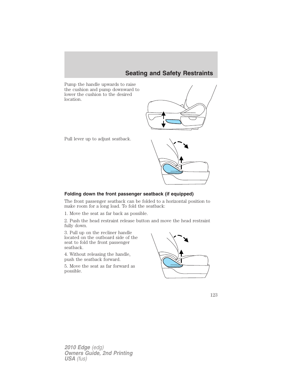 Seating and safety restraints | FORD 2010 Edge v.2 User Manual | Page 123 / 324