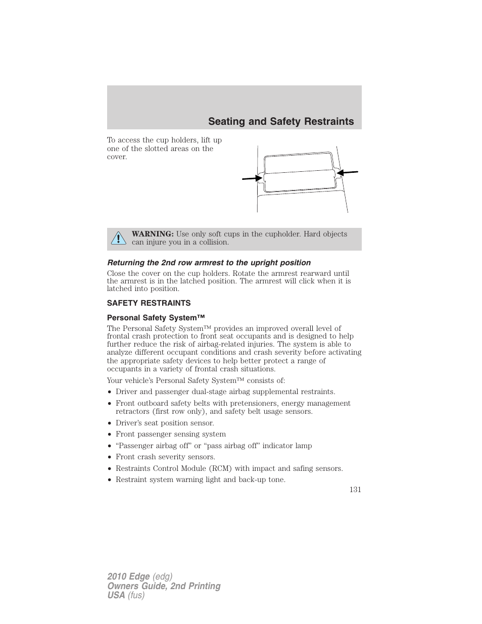 Safety restraints, Personal safety system, Seating and safety restraints | FORD 2010 Edge v.2 User Manual | Page 131 / 324