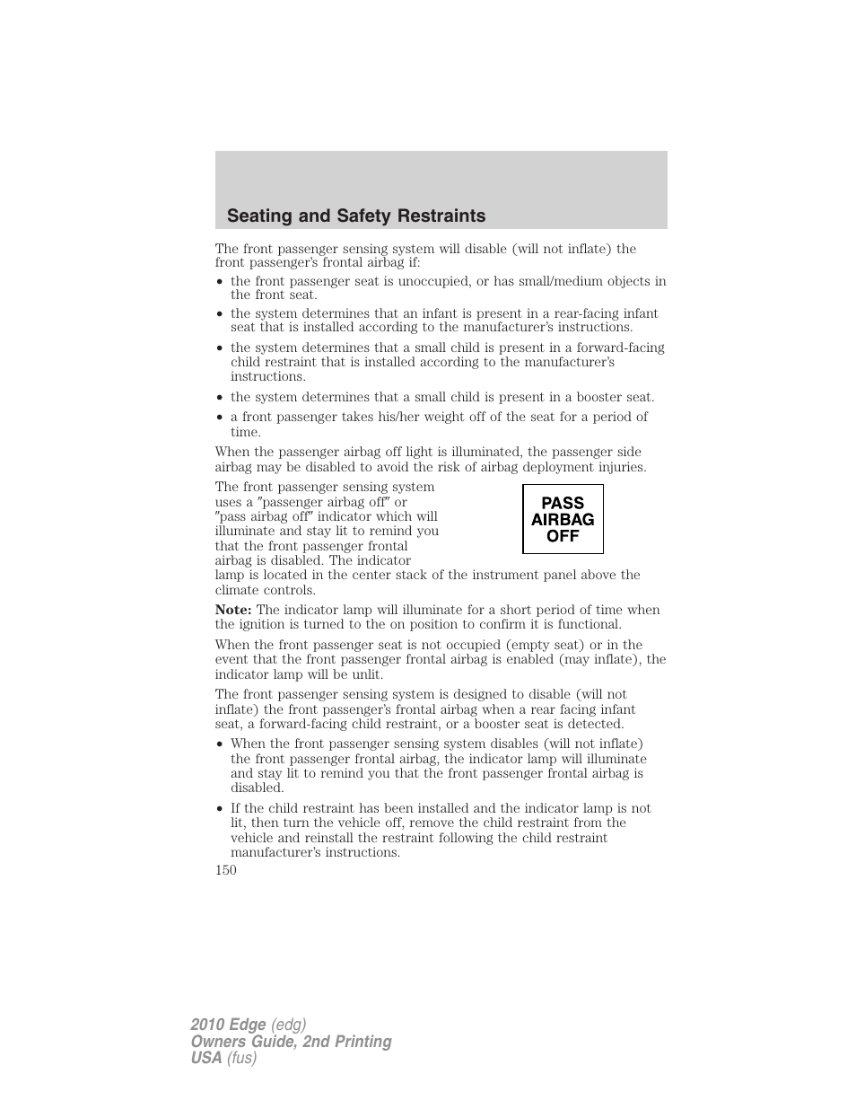 Seating and safety restraints | FORD 2010 Edge v.2 User Manual | Page 150 / 324