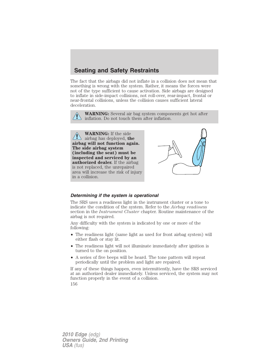 Determining if the system is operational, Seating and safety restraints | FORD 2010 Edge v.2 User Manual | Page 156 / 324