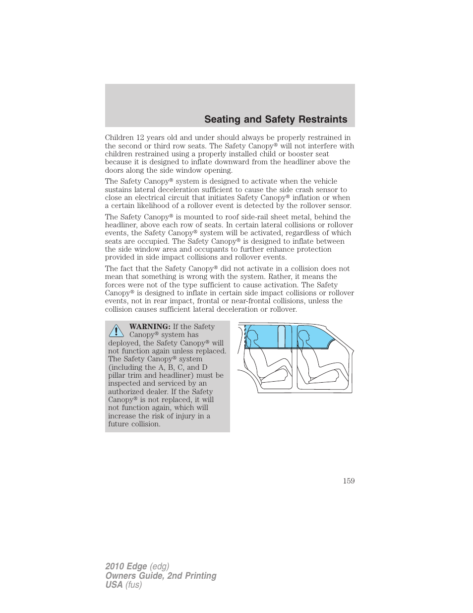 Seating and safety restraints | FORD 2010 Edge v.2 User Manual | Page 159 / 324