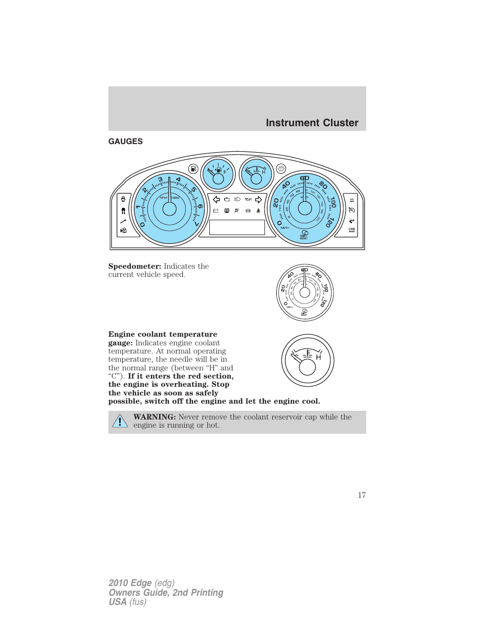 Gauges, Instrument cluster | FORD 2010 Edge v.2 User Manual | Page 17 / 324