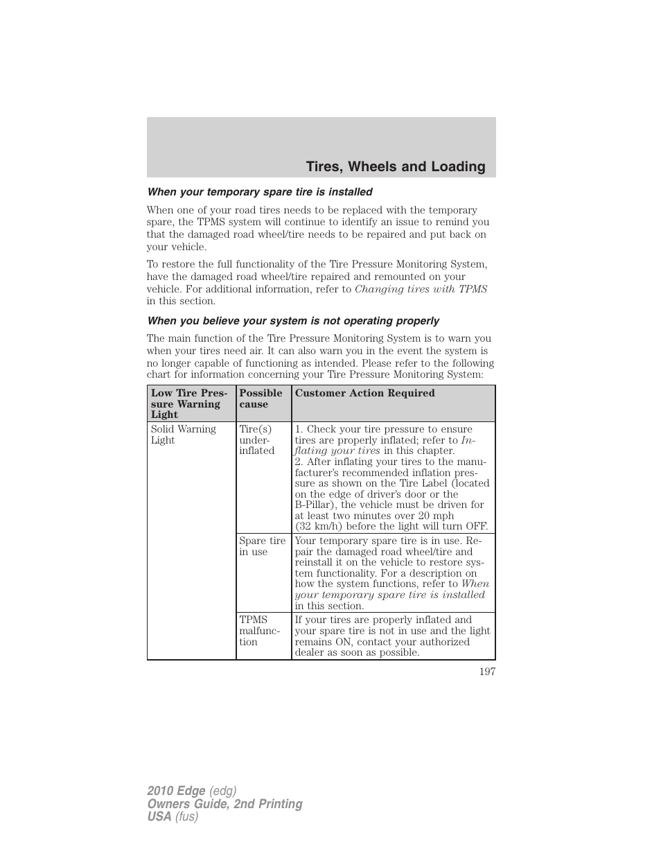 When your temporary spare tire is installed, Tires, wheels and loading | FORD 2010 Edge v.2 User Manual | Page 197 / 324