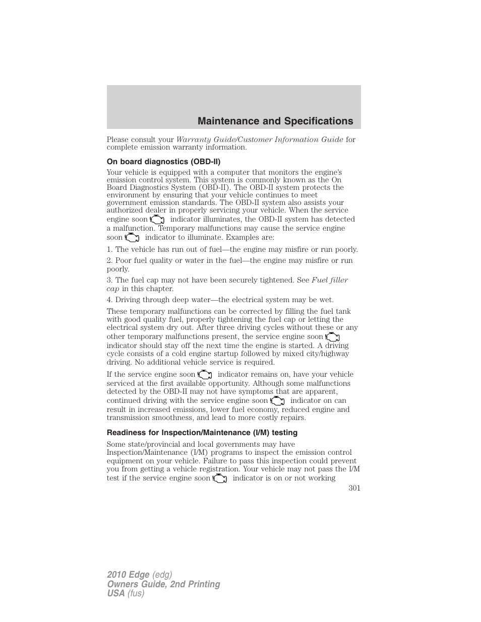 On board diagnostics (obd-ii), Readiness for inspection/maintenance (i/m) testing, Maintenance and specifications | FORD 2010 Edge v.2 User Manual | Page 301 / 324