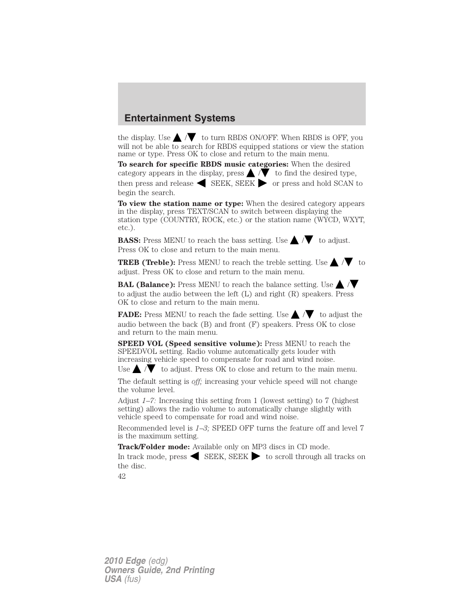 Entertainment systems | FORD 2010 Edge v.2 User Manual | Page 42 / 324