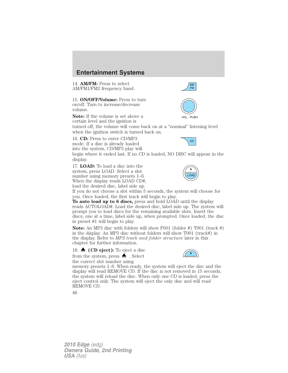 Entertainment systems | FORD 2010 Edge v.2 User Manual | Page 46 / 324